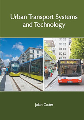 Urban Transport Systems And Technology