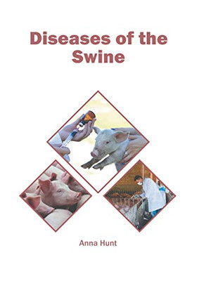 Diseases Of The Swine