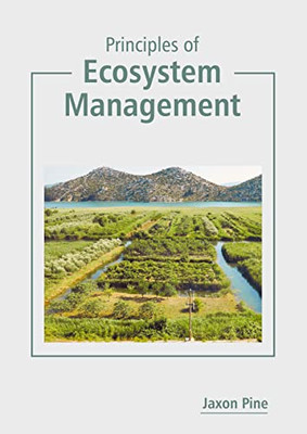 Principles Of Ecosystem Management