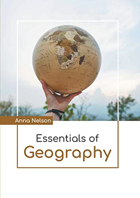 Essentials Of Geography