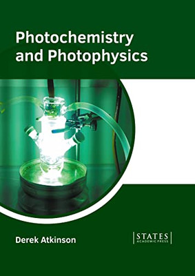 Photochemistry And Photophysics