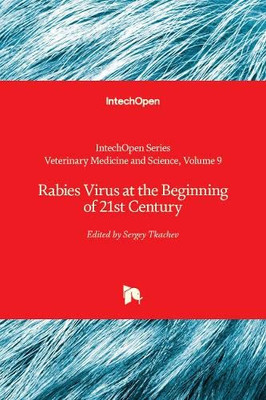 Rabies Virus At The Beginning Of 21St Century