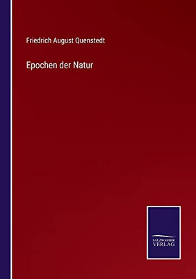 Epochen Der Natur (German Edition)