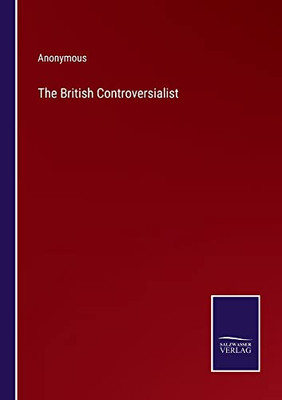 The British Controversialist