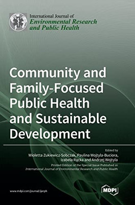 Community And Family-Focused Public Health And Sustainable Development