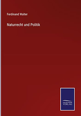 Naturrecht Und Politik (German Edition)