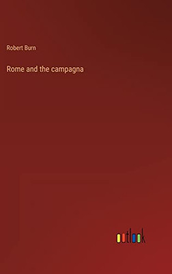 Rome And The Campagna