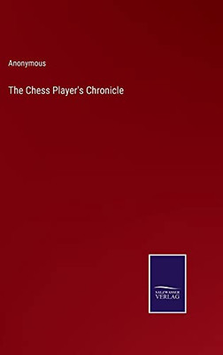 The Chess Player's Chronicle