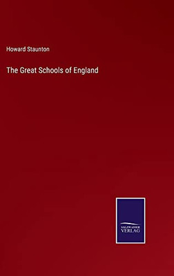 The Great Schools Of England