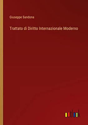 Trattato Di Diritto Internazionale Moderno (Italian Edition)