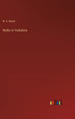 Walks In Yorkshire
