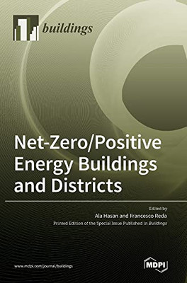 Net-Zero/Positive Energy Buildings And Districts