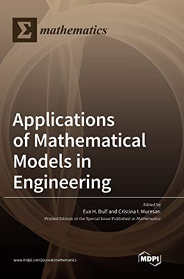 Applications Of Mathematical Models In Engineering