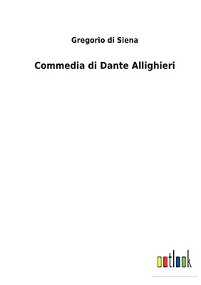 Commedia Di Dante Allighieri (Italian Edition)