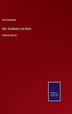 Der Zauberer Von Rom: Neunter Band (German Edition)