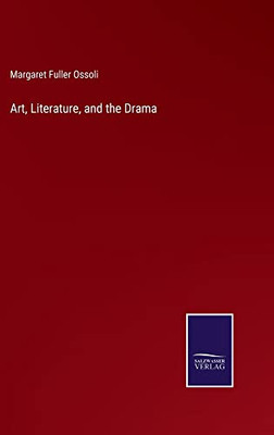 Art, Literature, And The Drama