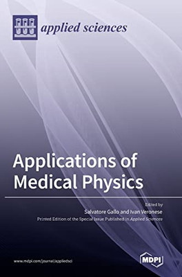 Applications Of Medical Physics