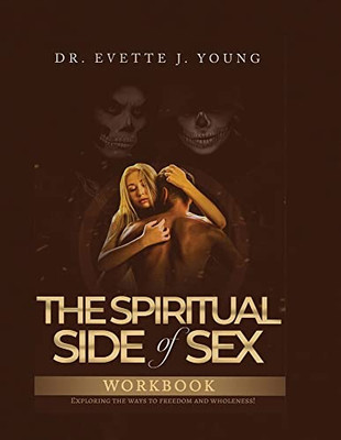 Spiritual Side Of Sex Workbook