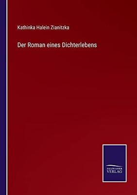 Der Roman Eines Dichterlebens (German Edition)