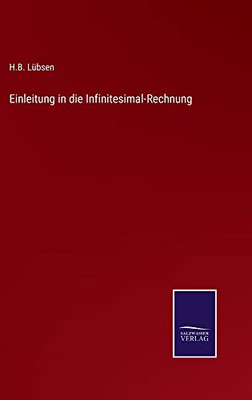 Einleitung In Die Infinitesimal-Rechnung (German Edition)