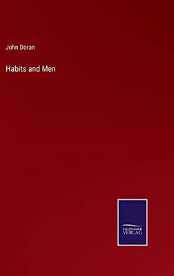 Habits And Men
