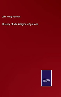History Of My Religious Opinions