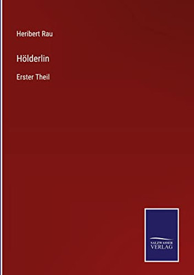 Hölderlin: Erster Theil (German Edition)