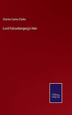 Lord Falconbergerg's Heir
