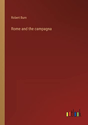 Rome And The Campagna