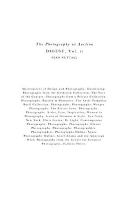 Photography at Auction Digest: Volume II