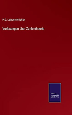 Vorlesungen Über Zahlentheorie (German Edition)