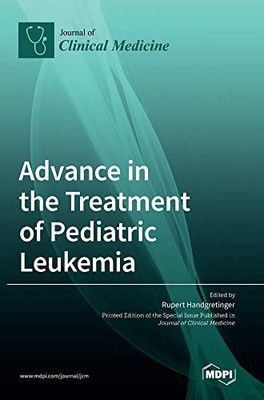 Advance In The Treatment Of Pediatric Leukemia