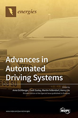 Advances In Automated Driving Systems