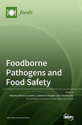 Foodborne Pathogens And Food Safety