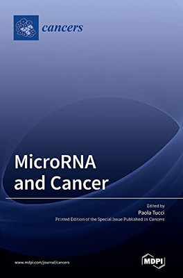 Microrna And Cancer