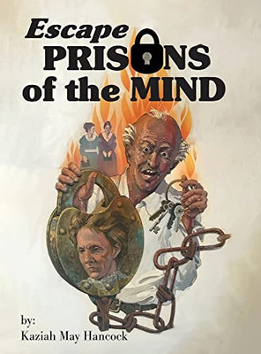 Escape Prisons Of The Mind