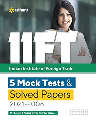 Iift 5 Mock Tests & Solved Papers (2021-2008)