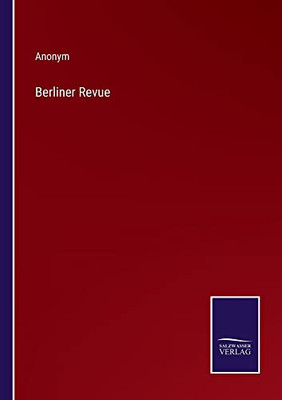 Berliner Revue (German Edition)