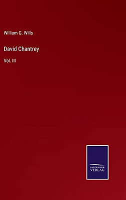 David Chantrey: Vol. Iii