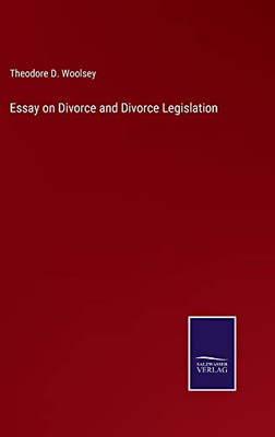 Essay On Divorce And Divorce Legislation