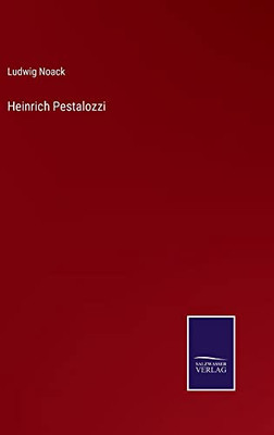 Heinrich Pestalozzi (German Edition)