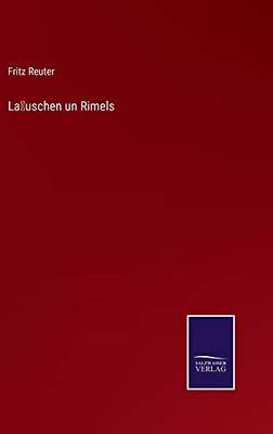 La¨Uschen Un Rimels (German Edition)