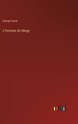 L'Homme De Neige (French Edition)