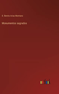 Monumentos Sagrados (Spanish Edition)