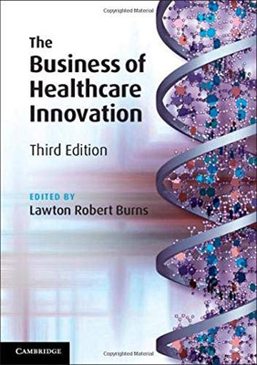 The Business of Healthcare Innovation