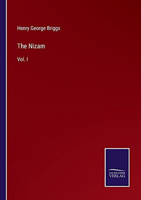 The Nizam: Vol. I