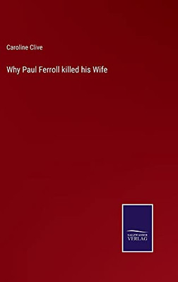 Why Paul Ferroll Killed His Wife