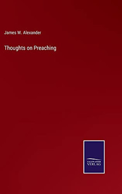Thoughts On Preaching