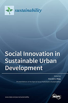 Social Innovation In Sustainable Urban Development
