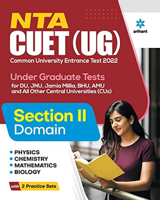 Nta Cuet Ug 2022 Section 2 Physics, Chemistry, Mathematics And Biology